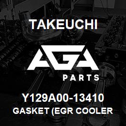 Y129A00-13410 Takeuchi GASKET (EGR COOLER | AGA Parts