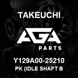 Y129A00-25210 Takeuchi PK (IDLE SHAFT B | AGA Parts