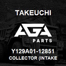 Y129A01-12851 Takeuchi COLLECTOR (INTAKE | AGA Parts