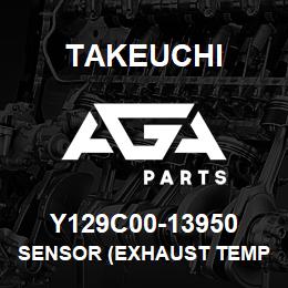 Y129C00-13950 Takeuchi SENSOR (EXHAUST TEMP | AGA Parts