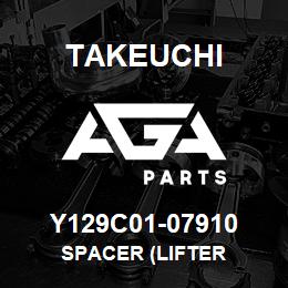 Y129C01-07910 Takeuchi SPACER (LIFTER | AGA Parts