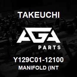 Y129C01-12100 Takeuchi MANIFOLD (INT | AGA Parts