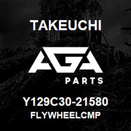 Y129C30-21580 Takeuchi FLYWHEELCMP | AGA Parts