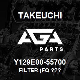 Y129E00-55700 Takeuchi FILTER (FO ??? | AGA Parts