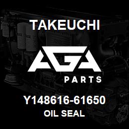 Y148616-61650 Takeuchi OIL SEAL | AGA Parts