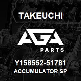 Y158552-51781 Takeuchi ACCUMULATOR SP | AGA Parts