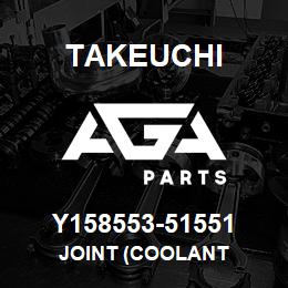 Y158553-51551 Takeuchi JOINT (COOLANT | AGA Parts