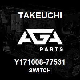 Y171008-77531 Takeuchi SWITCH | AGA Parts