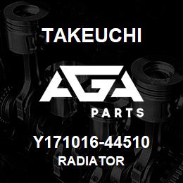 Y171016-44510 Takeuchi RADIATOR | AGA Parts