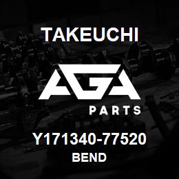 Y171340-77520 Takeuchi BEND | AGA Parts