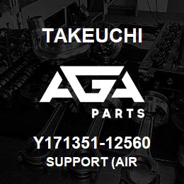 Y171351-12560 Takeuchi SUPPORT (AIR | AGA Parts