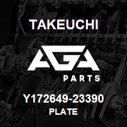 Y172649-23390 Takeuchi PLATE | AGA Parts