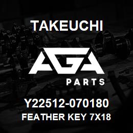 Y22512-070180 Takeuchi FEATHER KEY 7X18 | AGA Parts