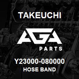 Y23000-080000 Takeuchi HOSE BAND | AGA Parts