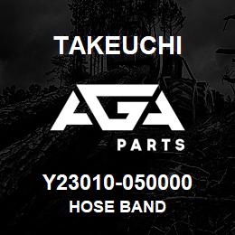 Y23010-050000 Takeuchi HOSE BAND | AGA Parts