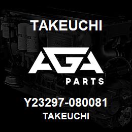 Y23297-080081 Takeuchi TAKEUCHI | AGA Parts