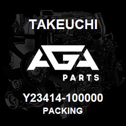 Y23414-100000 Takeuchi PACKING | AGA Parts