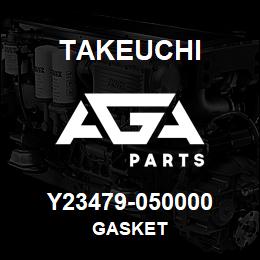 Y23479-050000 Takeuchi GASKET | AGA Parts