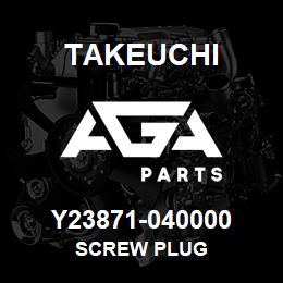 Y23871-040000 Takeuchi SCREW PLUG | AGA Parts