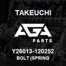 Y26013-120252 Takeuchi BOLT (SPRING | AGA Parts