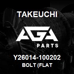 Y26014-100202 Takeuchi BOLT (FLAT | AGA Parts