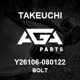 Y26106-080122 Takeuchi BOLT | AGA Parts