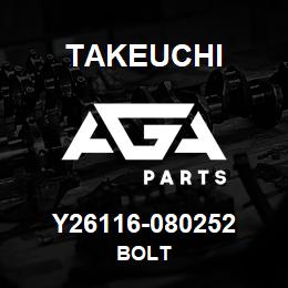 Y26116-080252 Takeuchi BOLT | AGA Parts