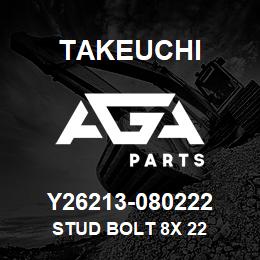 Y26213-080222 Takeuchi STUD BOLT 8X 22 | AGA Parts