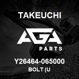 Y26464-065000 Takeuchi BOLT (U | AGA Parts