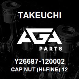 Y26687-120002 Takeuchi CAP NUT (HI-FINE) 12 | AGA Parts