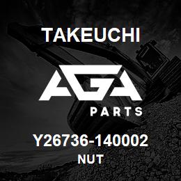 Y26736-140002 Takeuchi NUT | AGA Parts