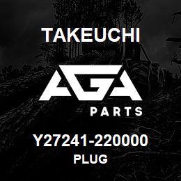 Y27241-220000 Takeuchi PLUG | AGA Parts