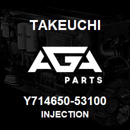 Y714650-53100 Takeuchi INJECTION | AGA Parts