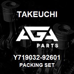 Y719032-92601 Takeuchi PACKING SET | AGA Parts