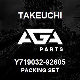 Y719032-92605 Takeuchi PACKING SET | AGA Parts