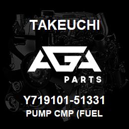 Y719101-51331 Takeuchi PUMP CMP (FUEL | AGA Parts