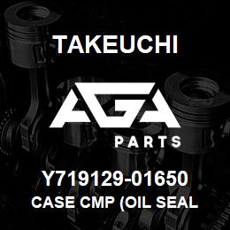 Y719129-01650 Takeuchi CASE CMP (OIL SEAL | AGA Parts