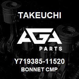Y719385-11520 Takeuchi BONNET CMP | AGA Parts