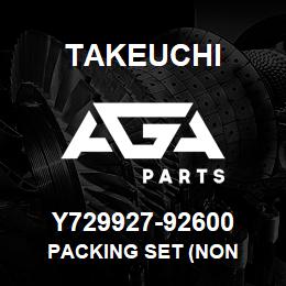 Y729927-92600 Takeuchi PACKING SET (NON | AGA Parts