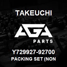 Y729927-92700 Takeuchi PACKING SET (NON | AGA Parts
