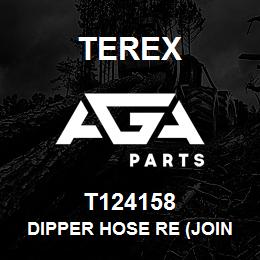 T124158 Terex DIPPER HOSE RE (JOIN - BOOM) | AGA Parts