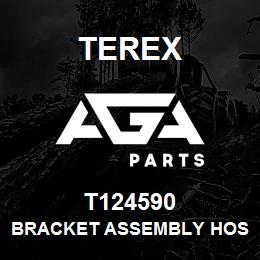 T124590 Terex BRACKET ASSEMBLY HOSE BURST VALVE | AGA Parts