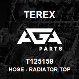 T125159 Terex HOSE - RADIATOR TOP | AGA Parts