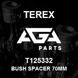 T125332 Terex BUSH SPACER 70MM | AGA Parts