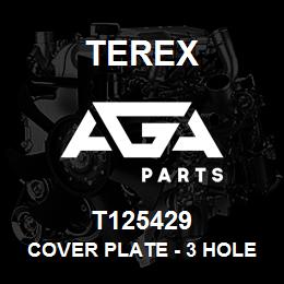 T125429 Terex COVER PLATE - 3 HOLE | AGA Parts