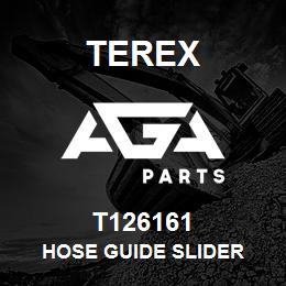 T126161 Terex HOSE GUIDE SLIDER | AGA Parts