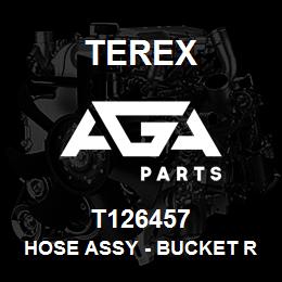 T126457 Terex HOSE ASSY - BUCKET RE (JOINT TO VALVE) | AGA Parts