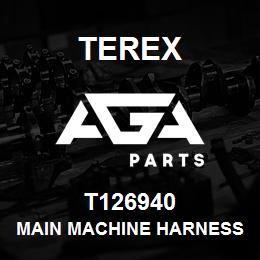 T126940 Terex MAIN MACHINE HARNESS TLB840 TIER3/4 | AGA Parts