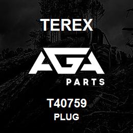 T40759 Terex PLUG | AGA Parts