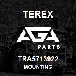 TRA5713922 Terex MOUNTING | AGA Parts